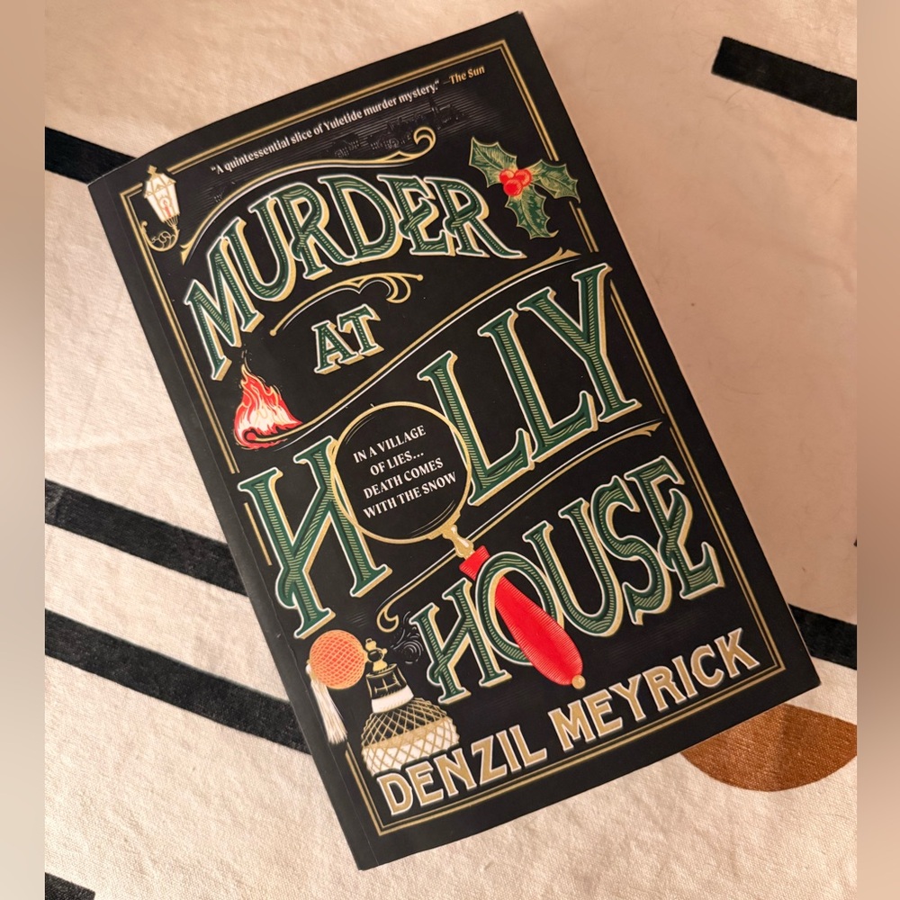Murder at Holly House - Denzil Meyrick
